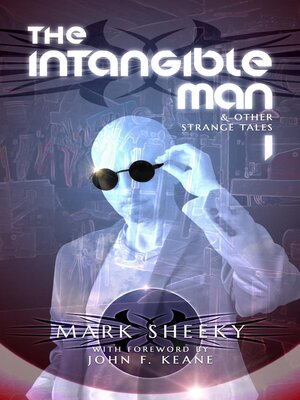 cover image of The Intangible Man & Other Strange Tales